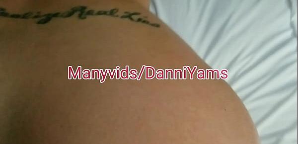  Danni Yams Fat Ass Taking Backshots
